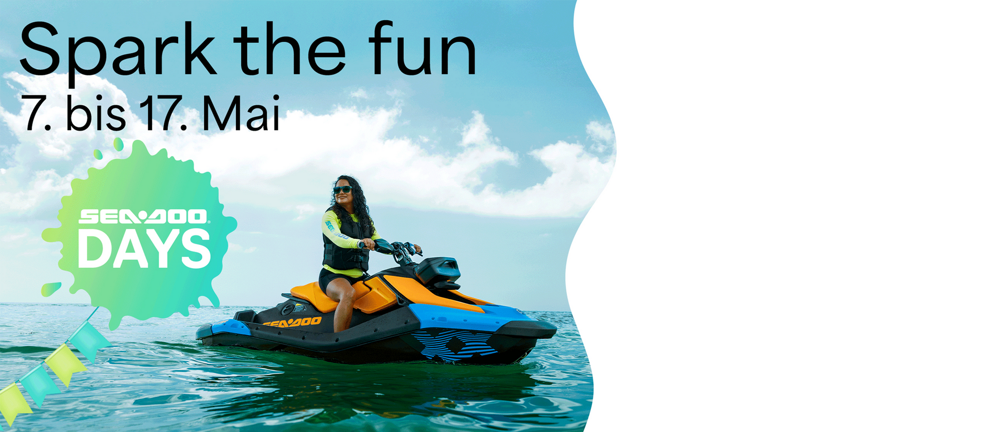 Hinweis für SeaDoo Days von 7. bis 27. Mai 2026